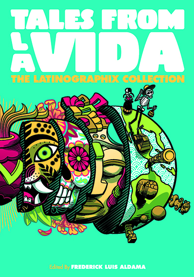 Tales from la Vida: A Latinx Comics Anthology